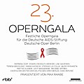 23. Festliche Operngala für die Deutsche AIDS-Stif