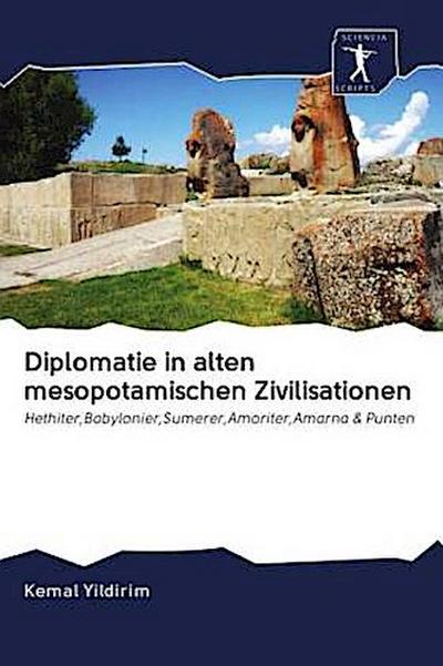 Diplomatie in alten mesopotamischen Zivilisationen