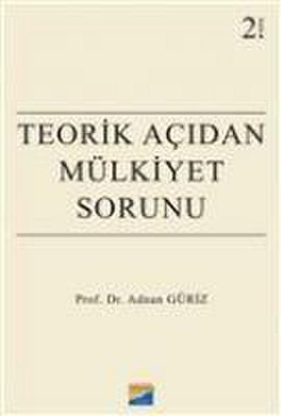 Teorik Acidan Mülkiyet Sorunu