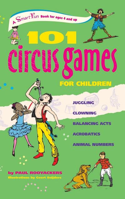101 Circus Games for Children