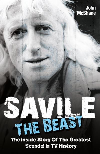 Savile - The Beast