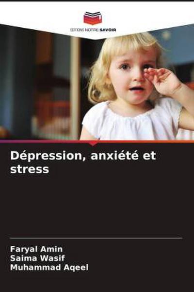 Dépression, anxiété et stress
