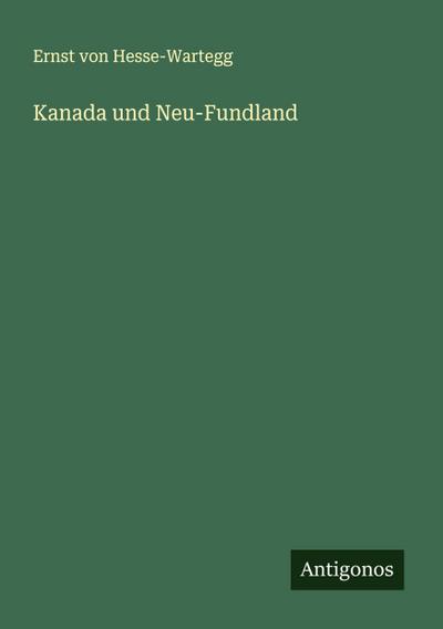 Kanada und Neu-Fundland