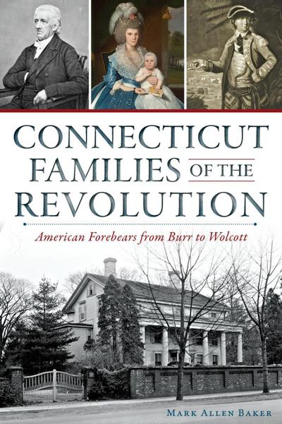 Connecticut Families of the Revolution