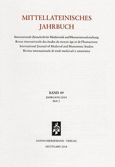Mittellateinisches Jahrbuch. Internationale Zeitschrift für Mediävistik und Humanismusforschung