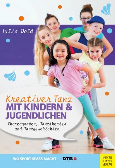 Kreativer Tanz mit Kindern und Jugendlichen