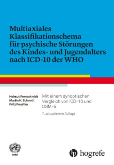 Multiaxiales Klassifikationsschema für psychische Störungen des Kindes- und Jugendalters nach ICD-10