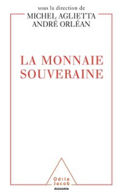 La Monnaie souveraine
