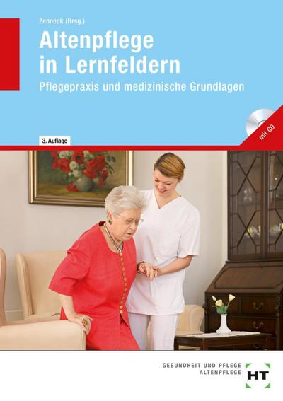Pflegepraxis und medizinische Grundlagen, m. CD-ROM