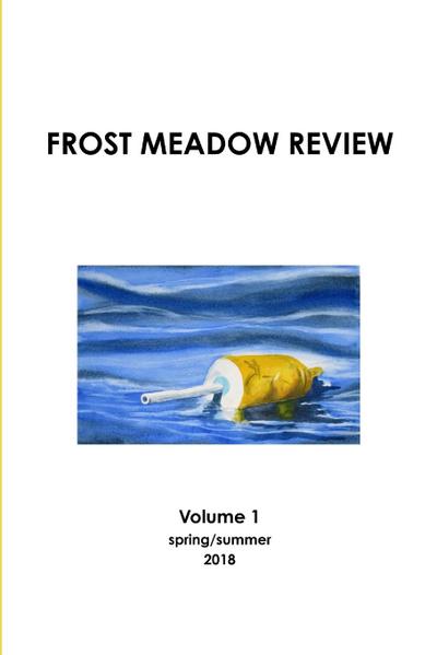 Frost Meadow Review Volume 1