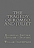 The Tragedy Of Romeo And Juliet