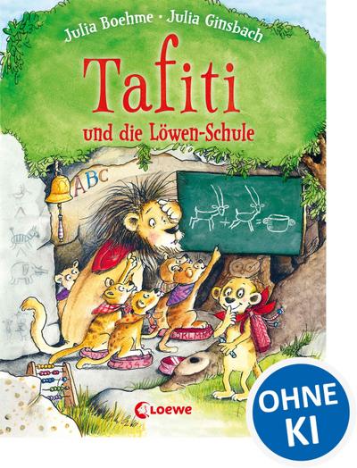 Tafiti (12) und die Löwen-Schule