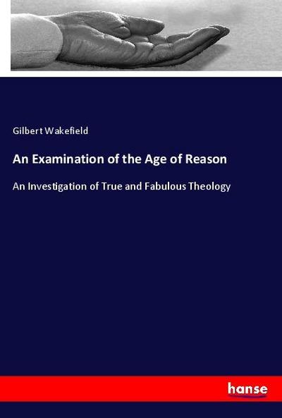 An Examination of the Age of Reason