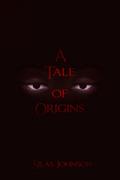 A Tale of Origins