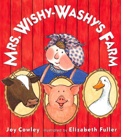 Mrs. Wishy-Washy’s Farm