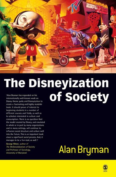 The Disneyization of Society