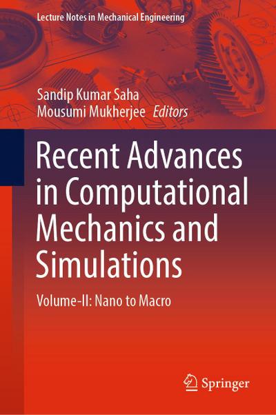 Recent Advances in Computational Mechanics and Simulations