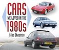 Cars We Loved in the 1980s