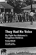 They Had No Voice