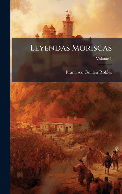 Leyendas Moriscas