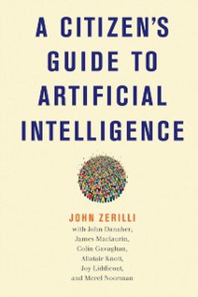 Citizen’s Guide to Artificial Intelligence