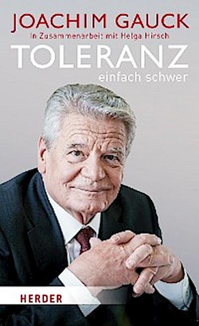 Toleranz: einfach schwer