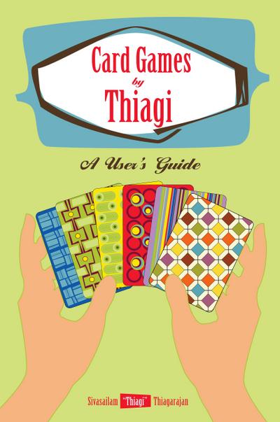 Card Games by Thiagi (facilitator’s guide)