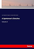 A Sportsman’s Sketches