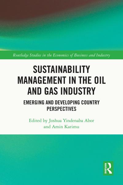 Sustainability Management in the Oil and Gas Industry