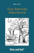 Tom Sawyers Abenteuer / leicht lesbare Parallel-Ausgabe