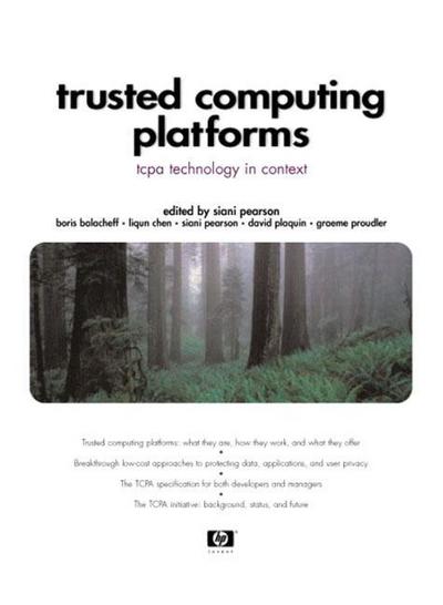 Trusted Computing Platforms: Tcpa Technology in Context [Taschenbuch] by Pear...
