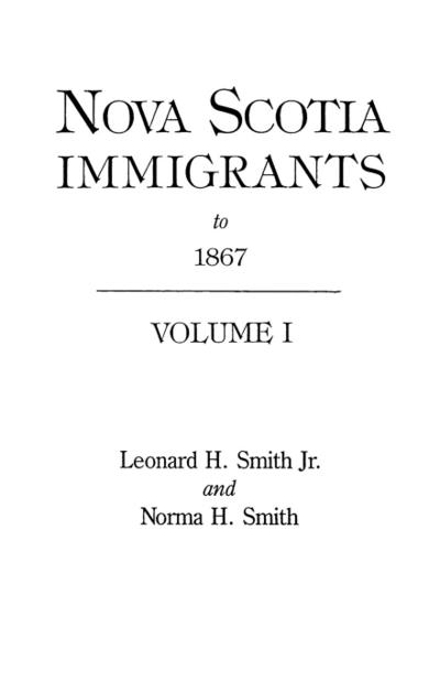 Nova Scotia Immigrants to 1867