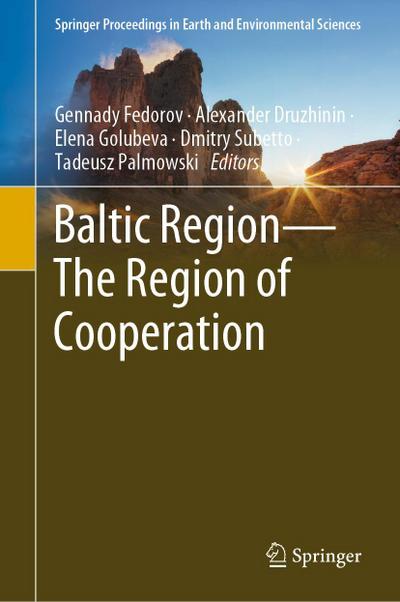 Baltic Region-The Region of Cooperation