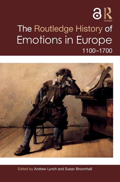The Routledge History of Emotions in Europe