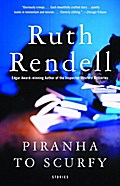Piranha to Scurfy - Ruth Rendell