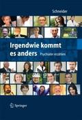 Irgendwie kommt es anders - Psychiater erzählen