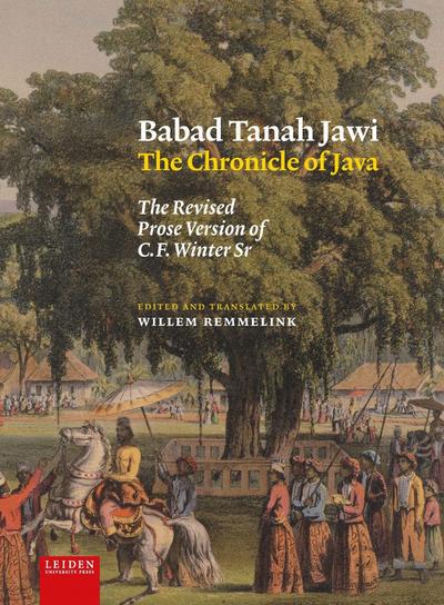 Babad Tanah Jawi, the Chronicle of Java