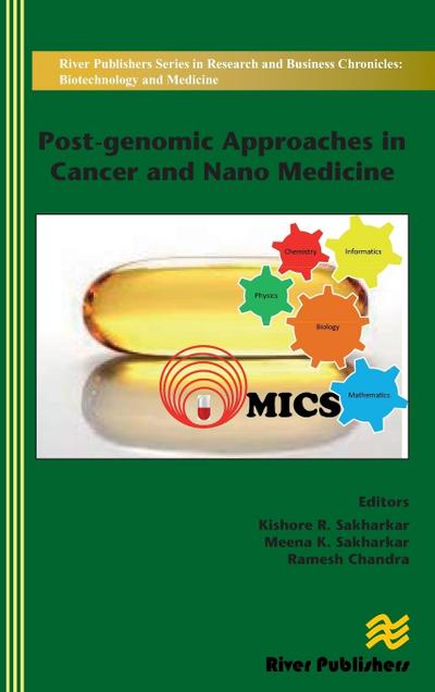 Post-genomic Approaches in Cancer and Nano Medicine ¿