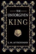 The Unforgiven King