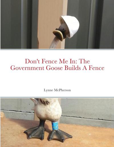 Don’t Fence Me In