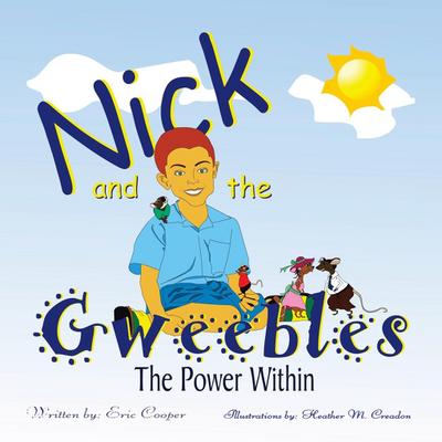 Nick and the Gweebles