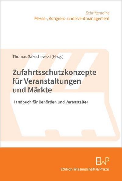 Zufahrtsschutzkonzepte für Veranstaltungen und Märkte