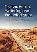 Tourism, Health, Wellbeing and Protected Areas