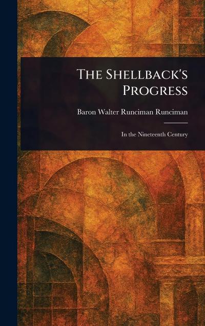 The Shellback’s Progress