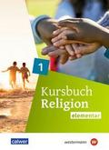 Kursbuch Religion elementar 1