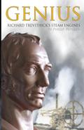 Genius, Richard Trevithick’s Steam Engines