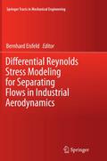 Differential Reynolds Stress Modeling for Separati