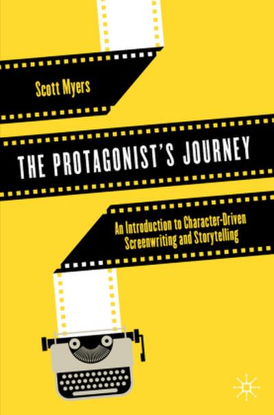 The Protagonist’s Journey