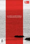 La educación moral: un camino de humanización