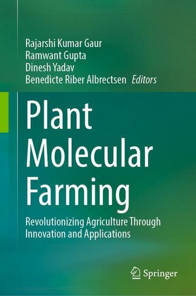 Plant Molecular Farming